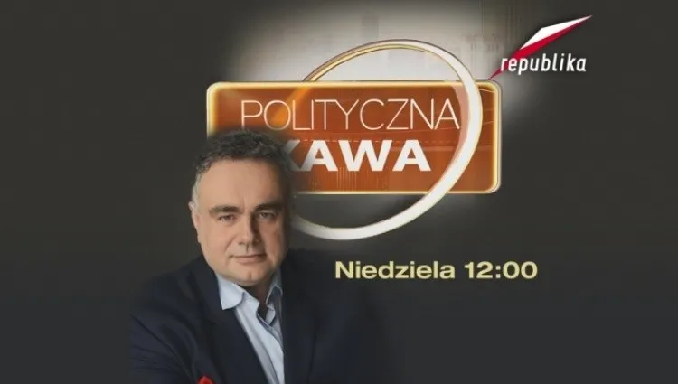 Ciekawe tematy w programie T. Sakiewicza „Polityczna Kawa”. TV Republika, godz. 12:00