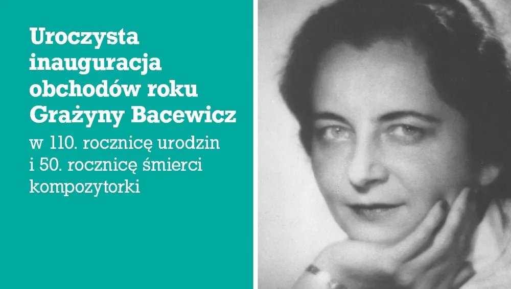 To będzie rok Grażyny Bacewicz