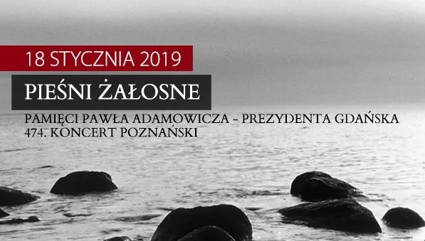 Filharmonia Poznańska organizuje koncert pamięci Adamowicza