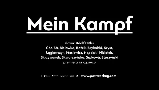 W Teatrze Powszechnym wystawiają "Mein Kampf". W ten sposób walczą z "polskim faszyzmem"