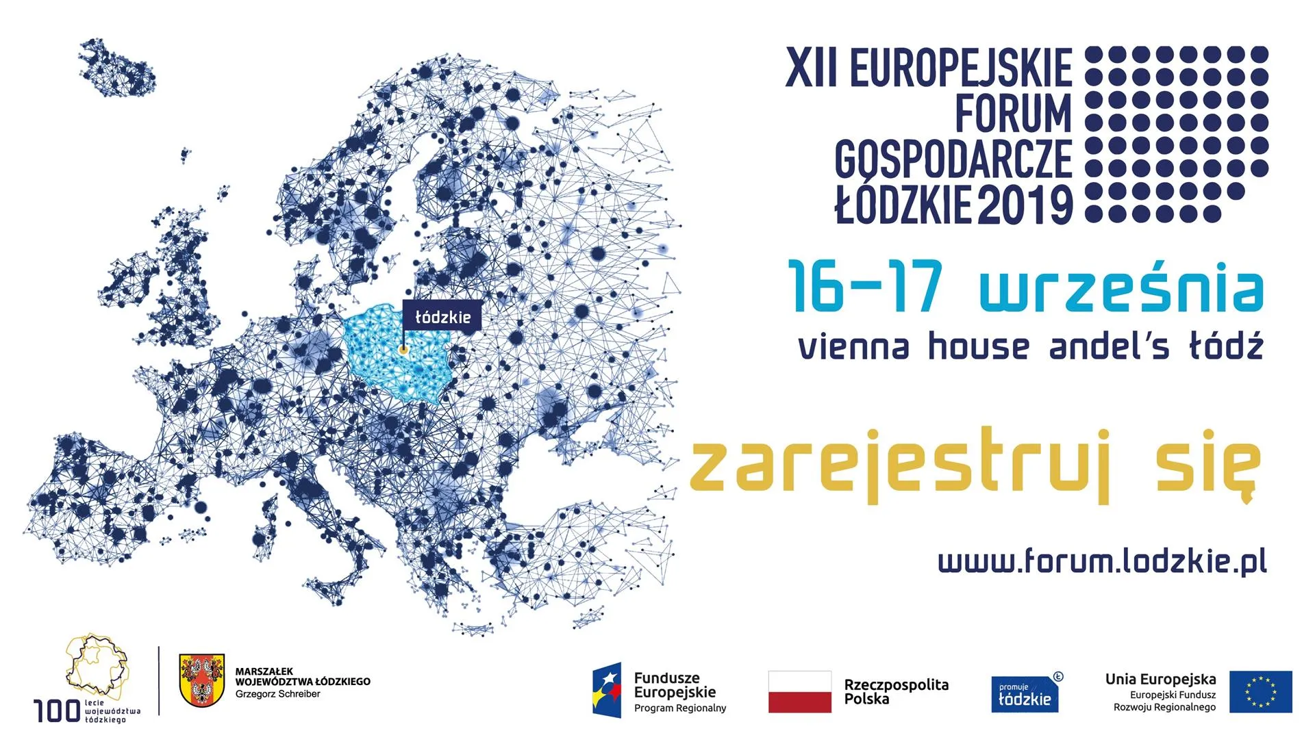 Europejskie Forum Gospodarcze - Łódzkie 2019