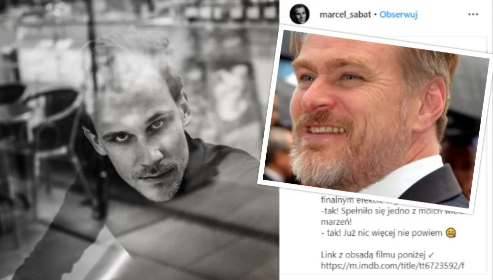 Marcel Sabat sięgnął po swój "american dream". I... udało się - zagrał u samego Nolana!