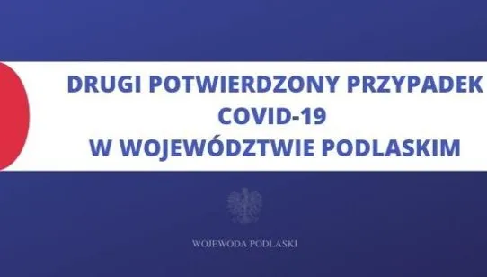 Covid-19: drugi przypadek na Podlasiu