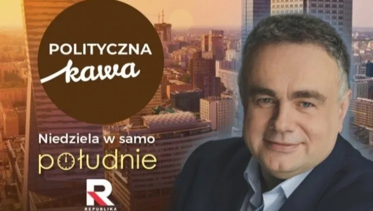 "Polityczna Kawa” już w niedzielę! Oglądaj w TV Republika