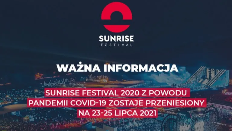 Sunrise Festival 2020 przełożony na przyszły rok