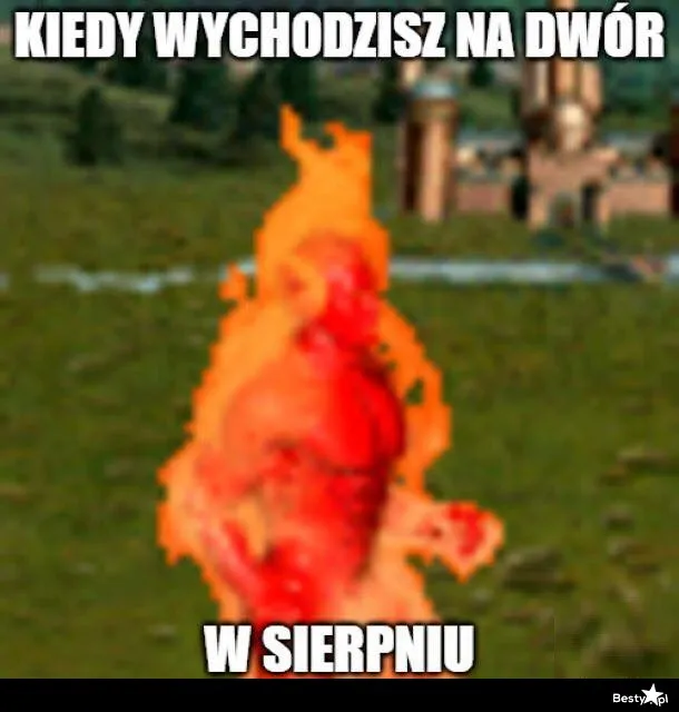 Kiedy wychodzisz na dwór