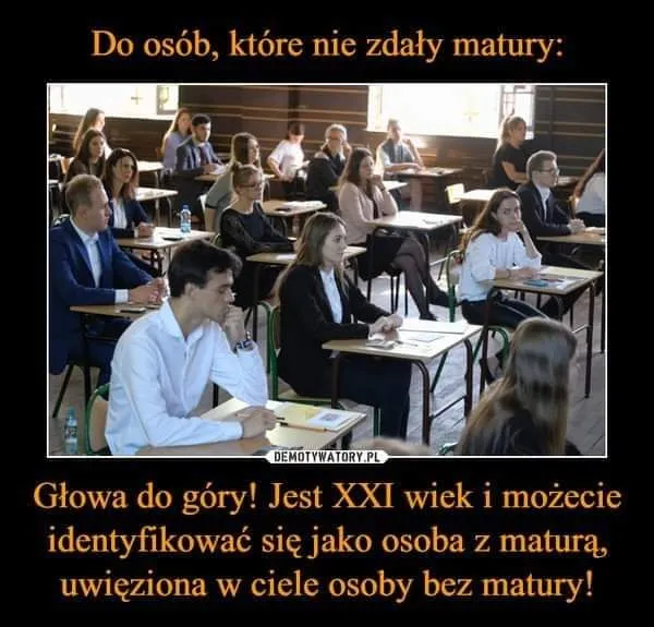 Uwięziony w ciele osoby bez matury