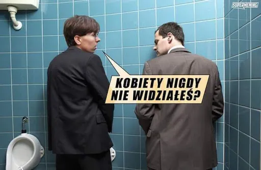 Kobiety nie widziałeś?