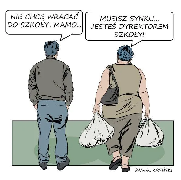 Musisz, jesteś dyrektorem