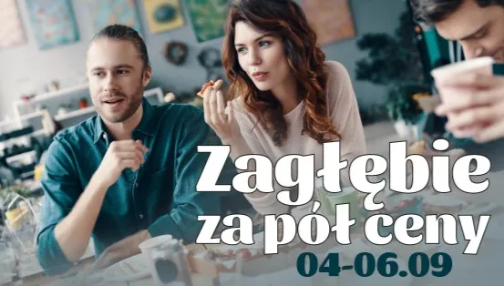 W weekend - "Zagłębie za pół ceny"