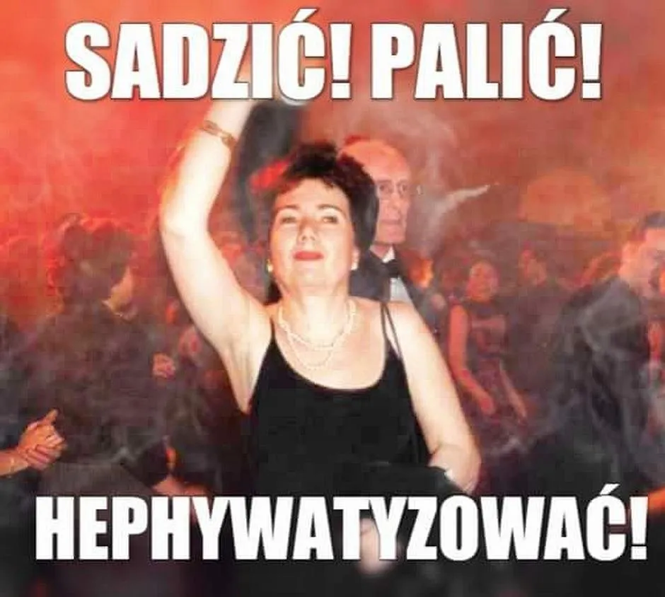 Hephywatyzować!