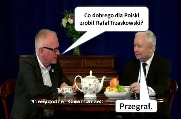 Co zrobił dla Polski?