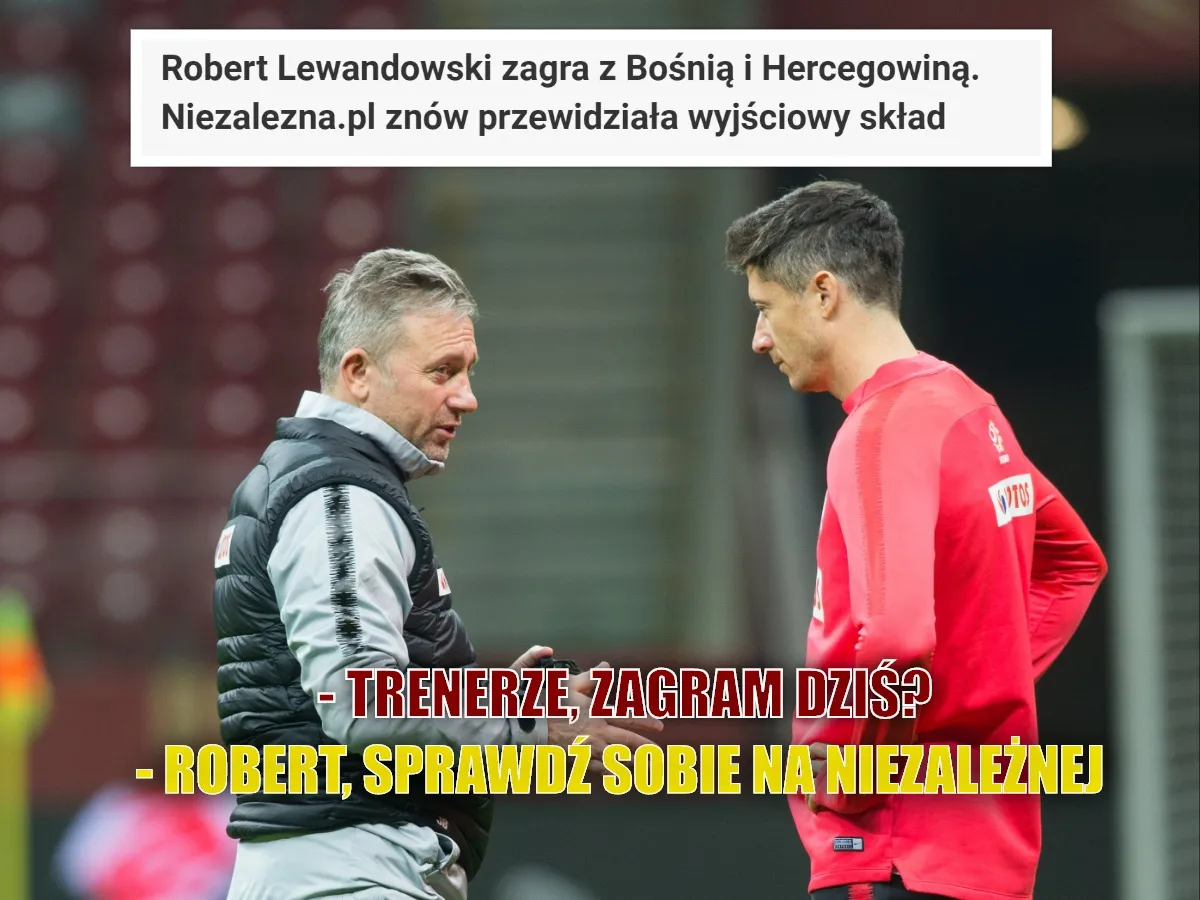 Robert, sprawdź na Niezależnej!