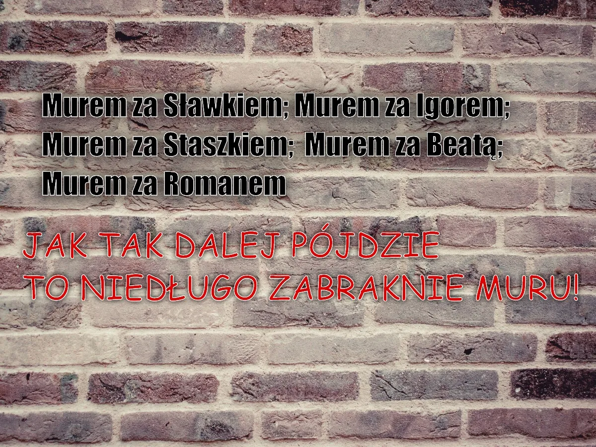 Zabraknie muru?