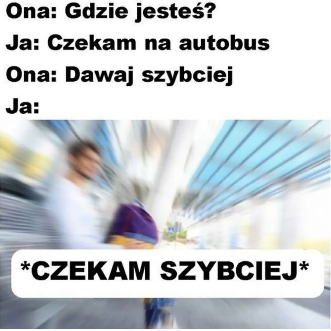 Dawaj szybciej