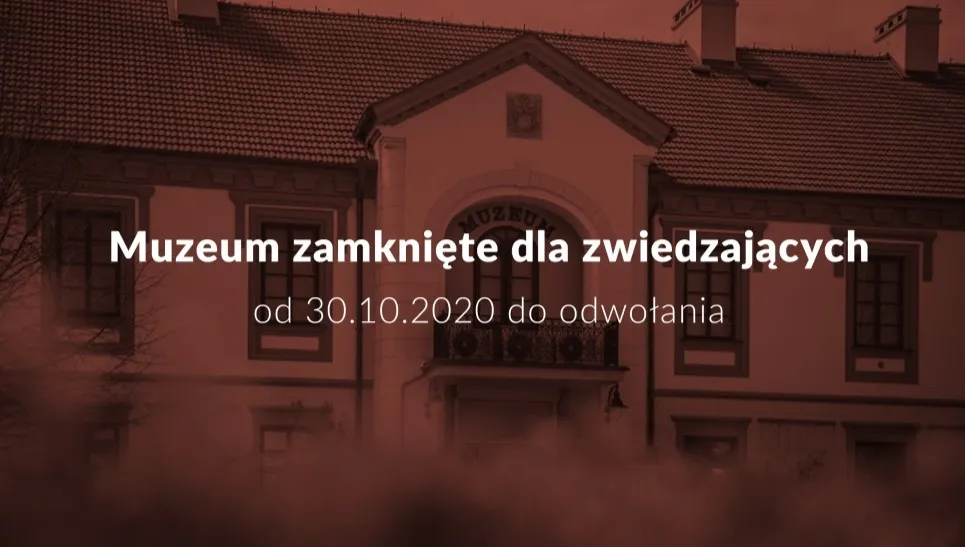 Stalowa Wola: muzeum zamknięte z powodu epidemii