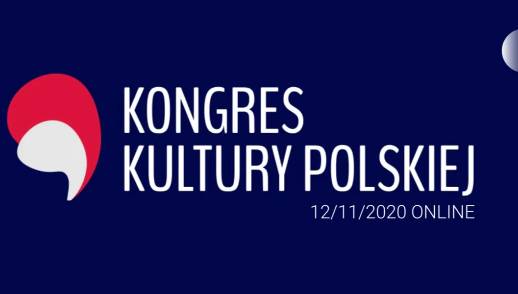 Przed nami 2. Kongres Kultury Polskiej