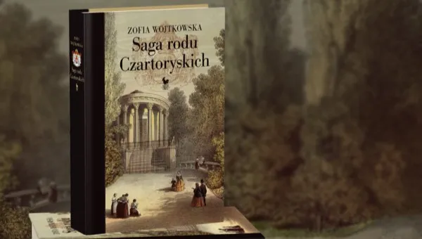 "Rodzina Czartoryskich tworzyła historię"