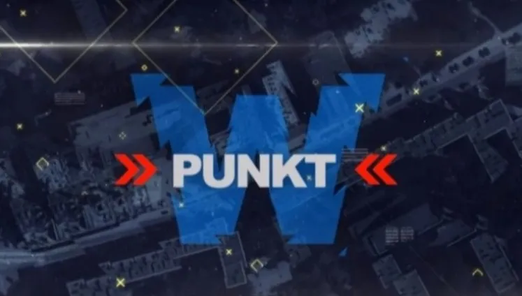 Program "W Punkt" już o 20.00!