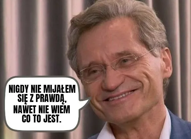 Nie mijał się z prawdą