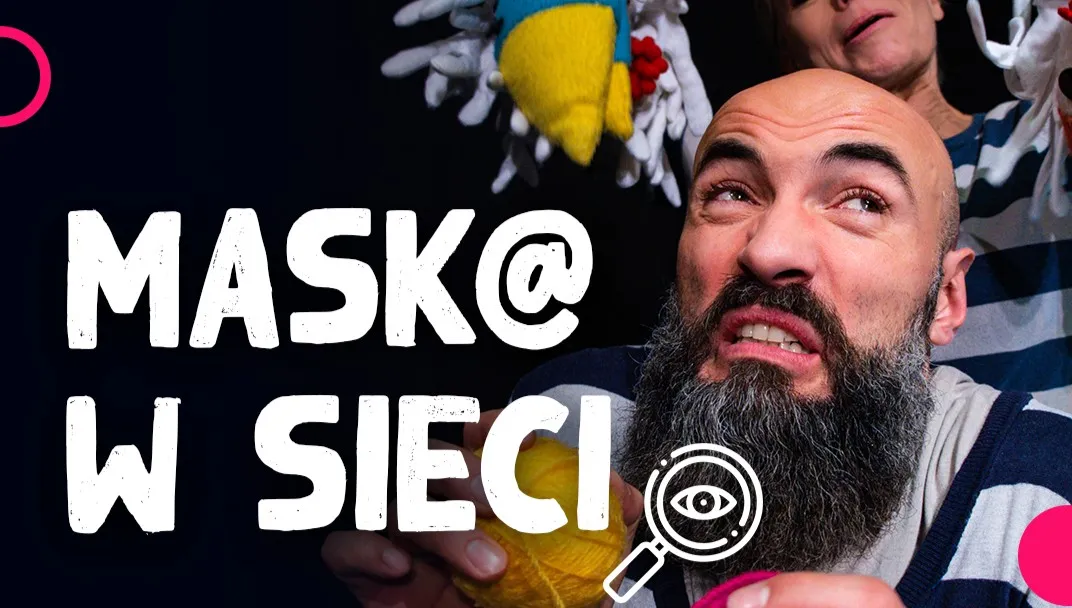  Teatr Maska z platformą online