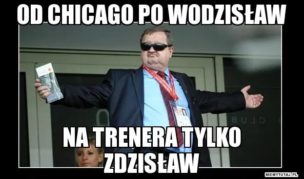 Na trenera tylko...
