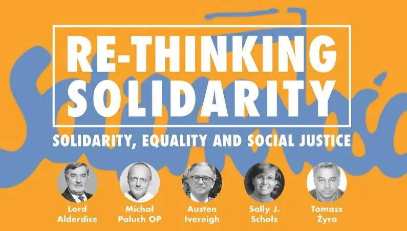 Jak chrześcijanin rozumie równość, sprawiedliwość społeczną i solidarność?  Ostatnia debata z cyklu „Re-thinking Solidarity”