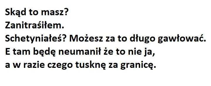 Skąd to masz?