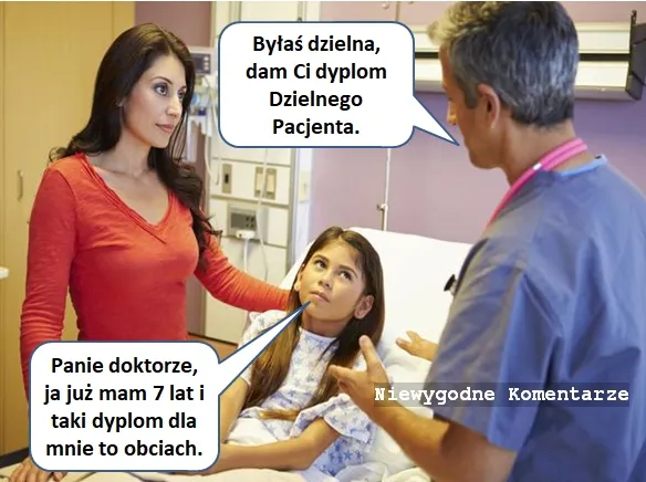 Byłaś dzielna. Chcesz dyplom?