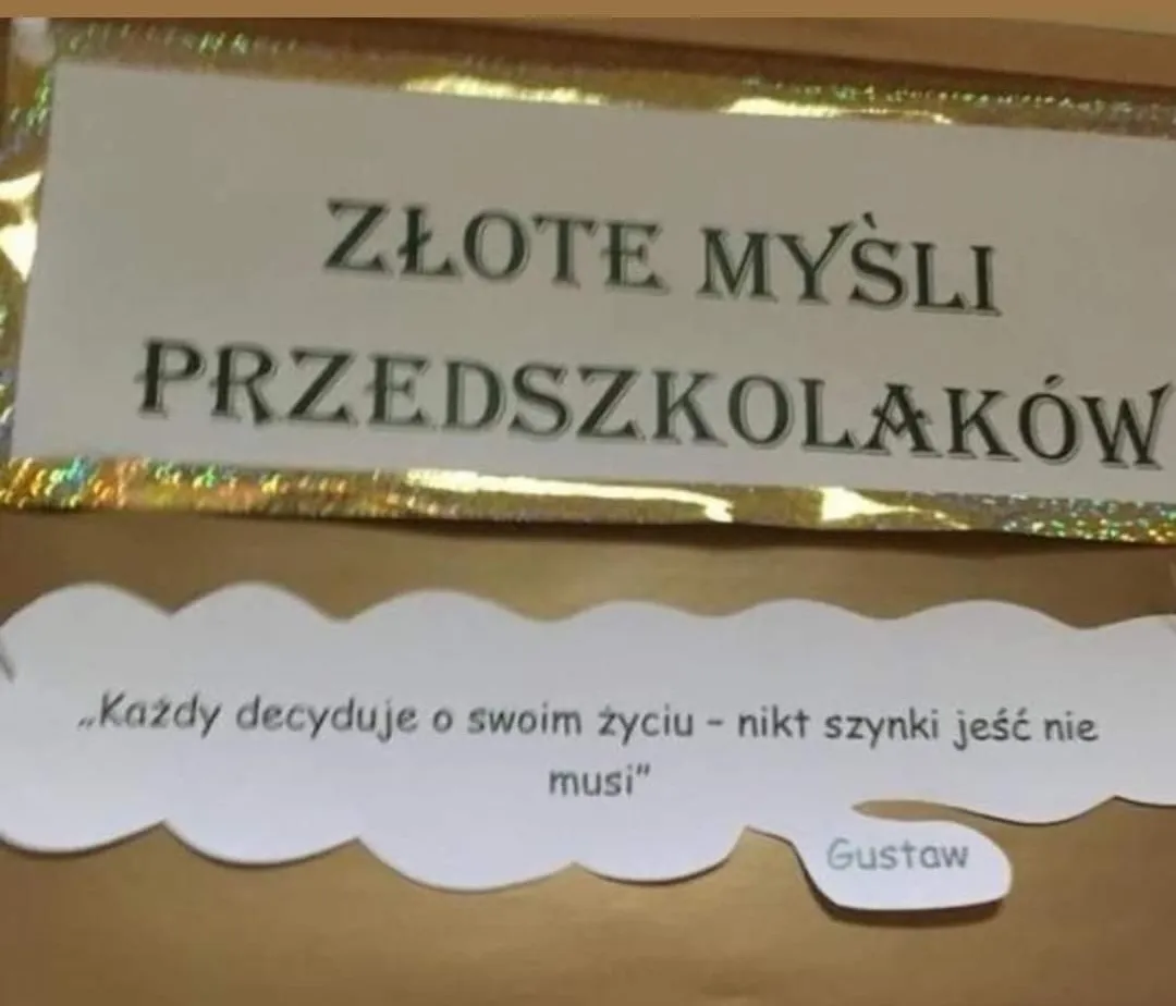 Złota myśl przedszkolaka Gustawa