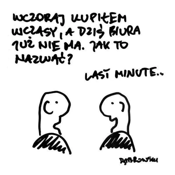 Last minute