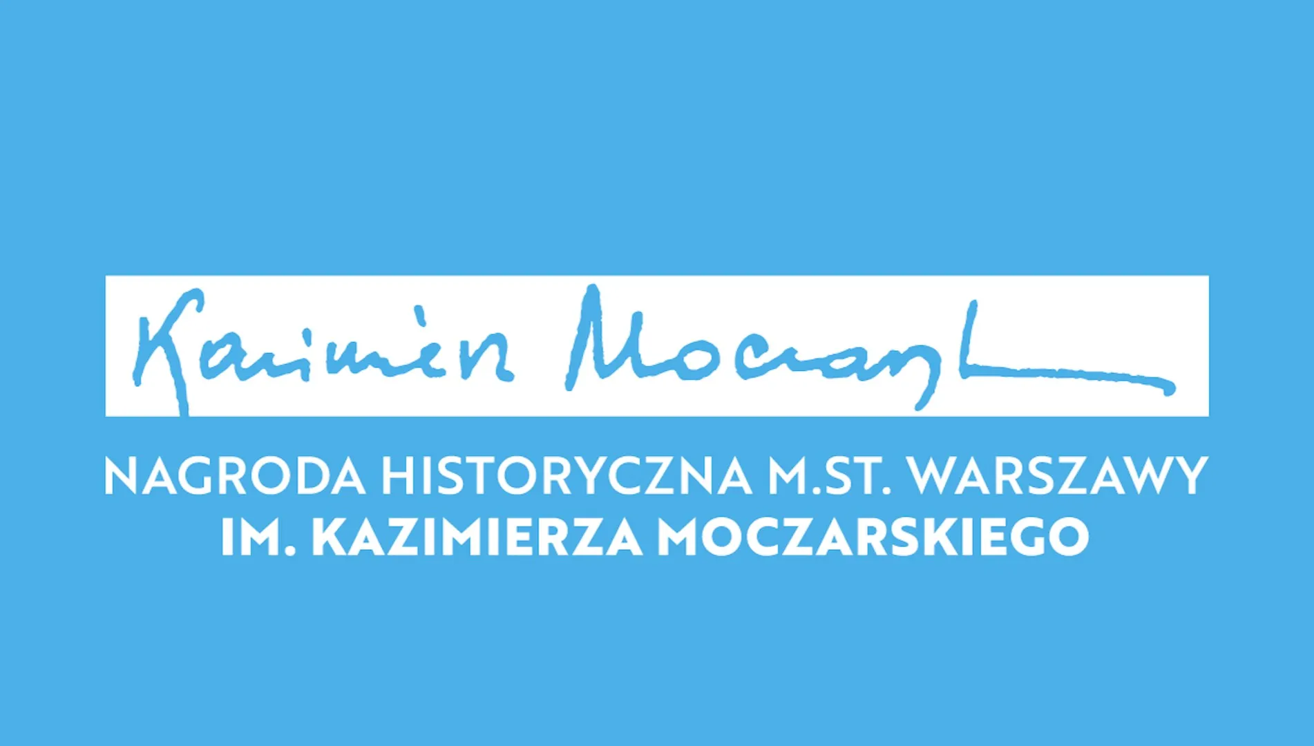 Nagroda Historyczna m. st. Warszawy - będzie zacięta walka