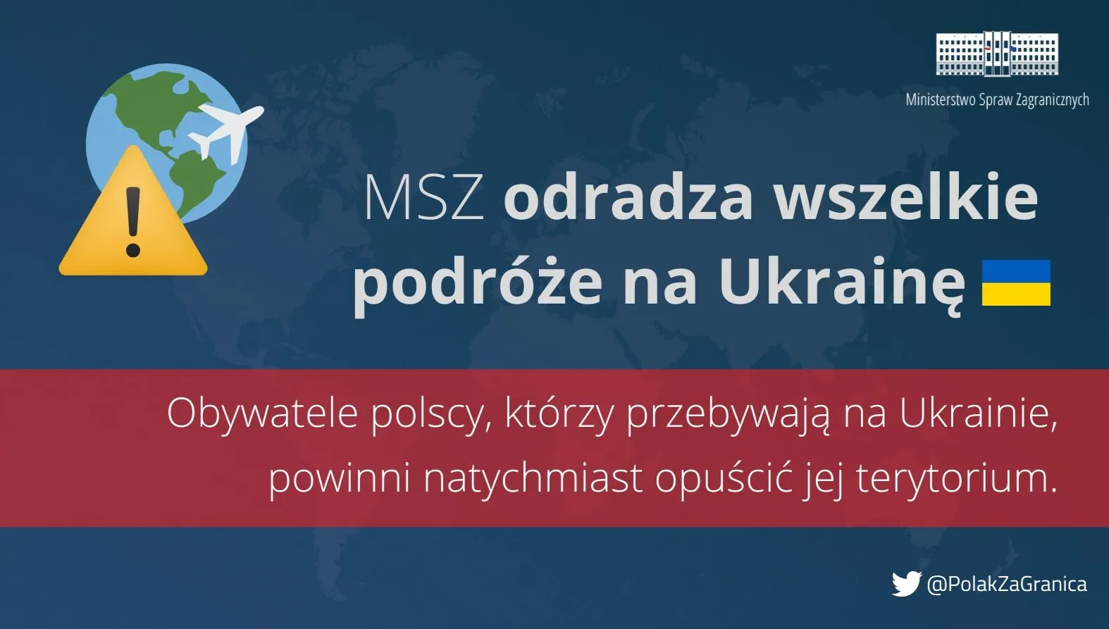 Apel ministerstwa spraw zagranicznych: Obywatele polscy powinni natychmiast opuścić Ukrainę