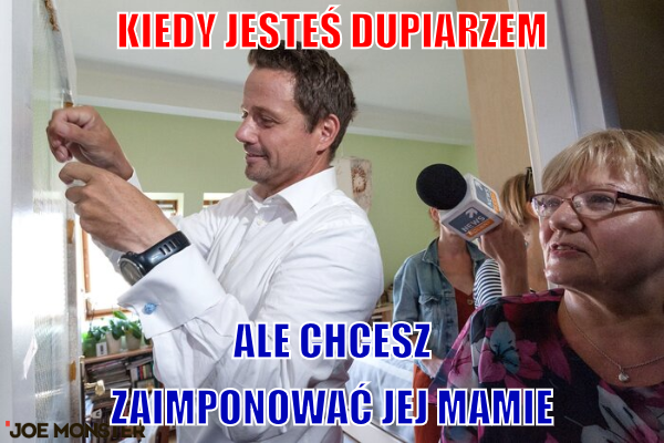 Zaimponował...