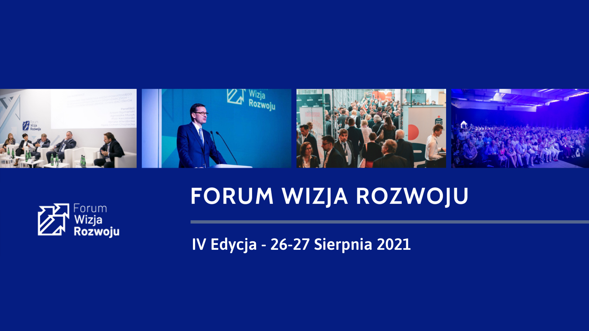 Forum Wizja Rozwoju. IV Edycja