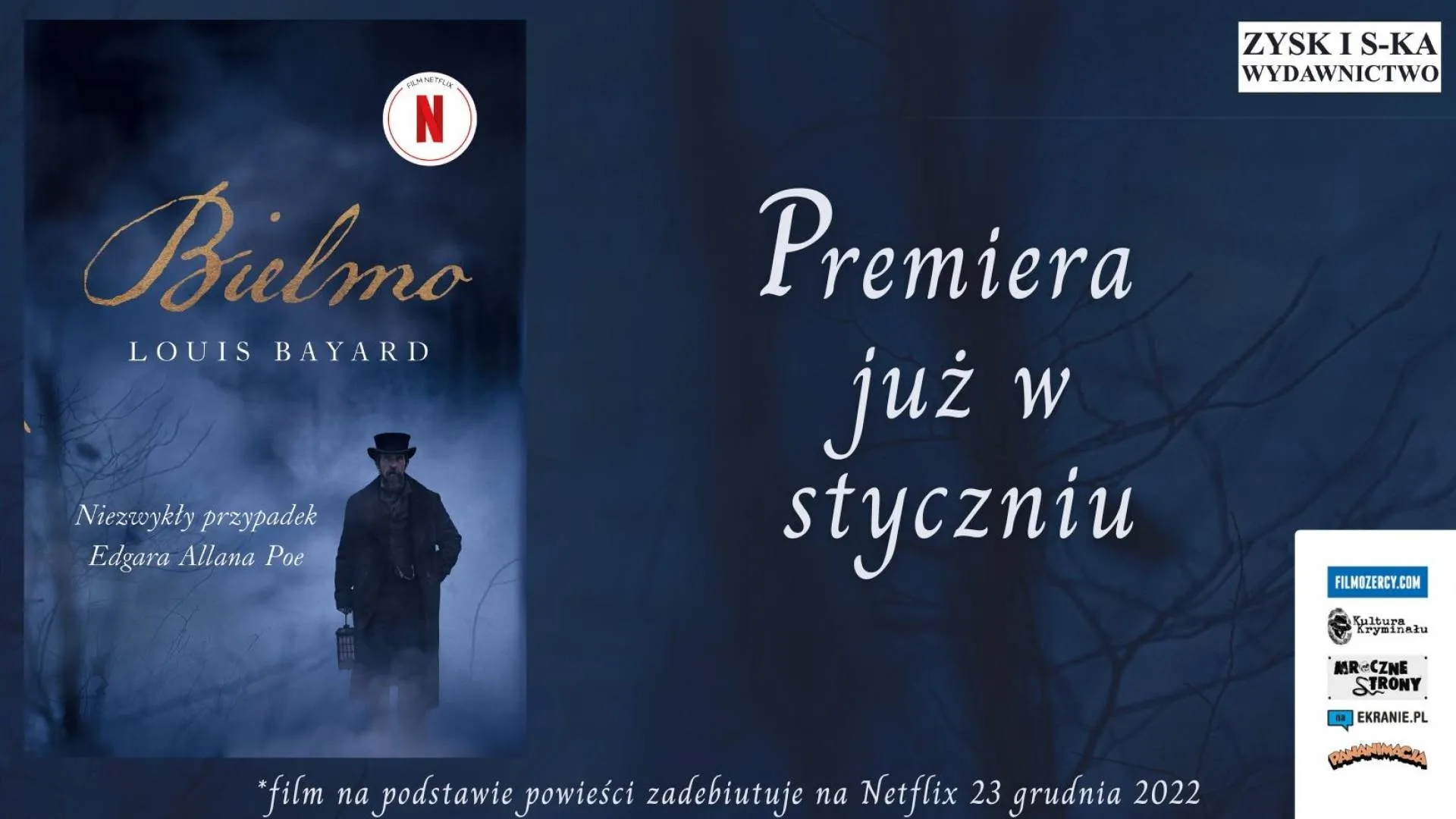 3 stycznia premiera powieści "Bielmo. Niezwykły przypadek Edgara Allana Poe"