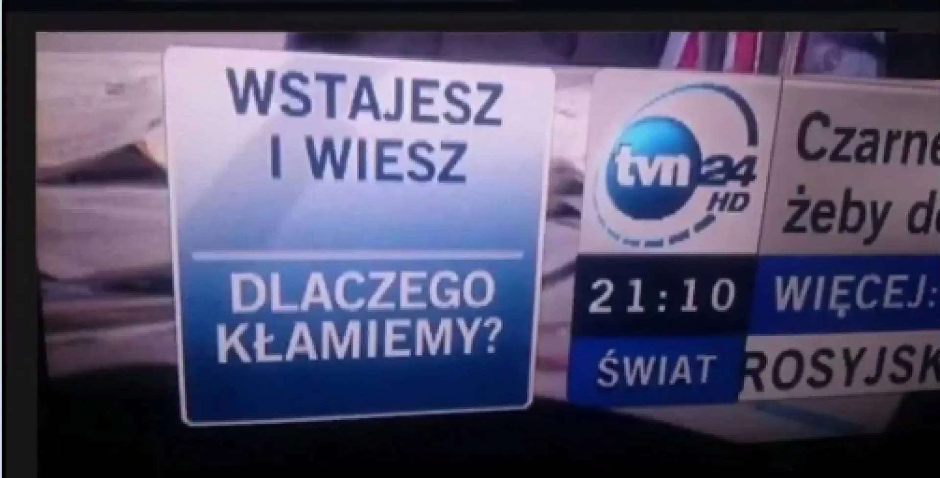 Wstajesz i wiesz