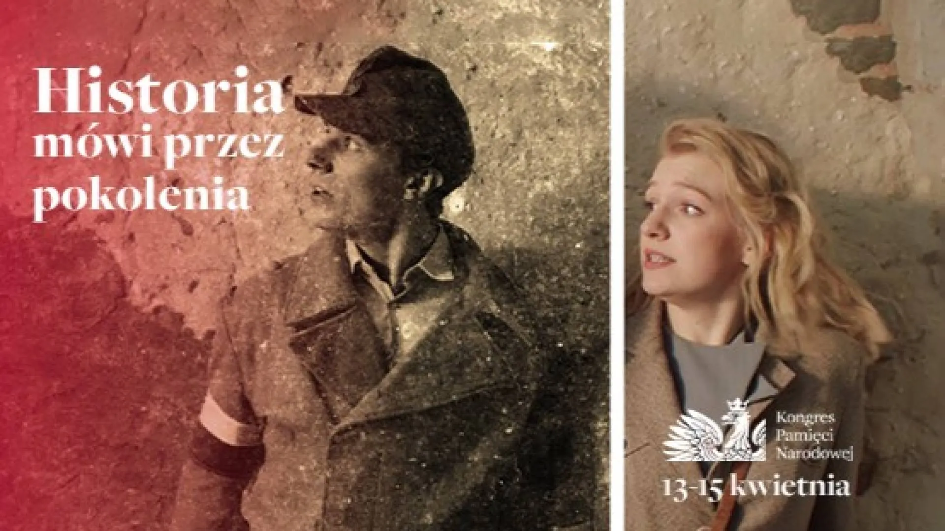 "Historia mówi przez pokolenia". Już 13-15 kwietnia Kongres Pamięci Narodowej w Warszawie!