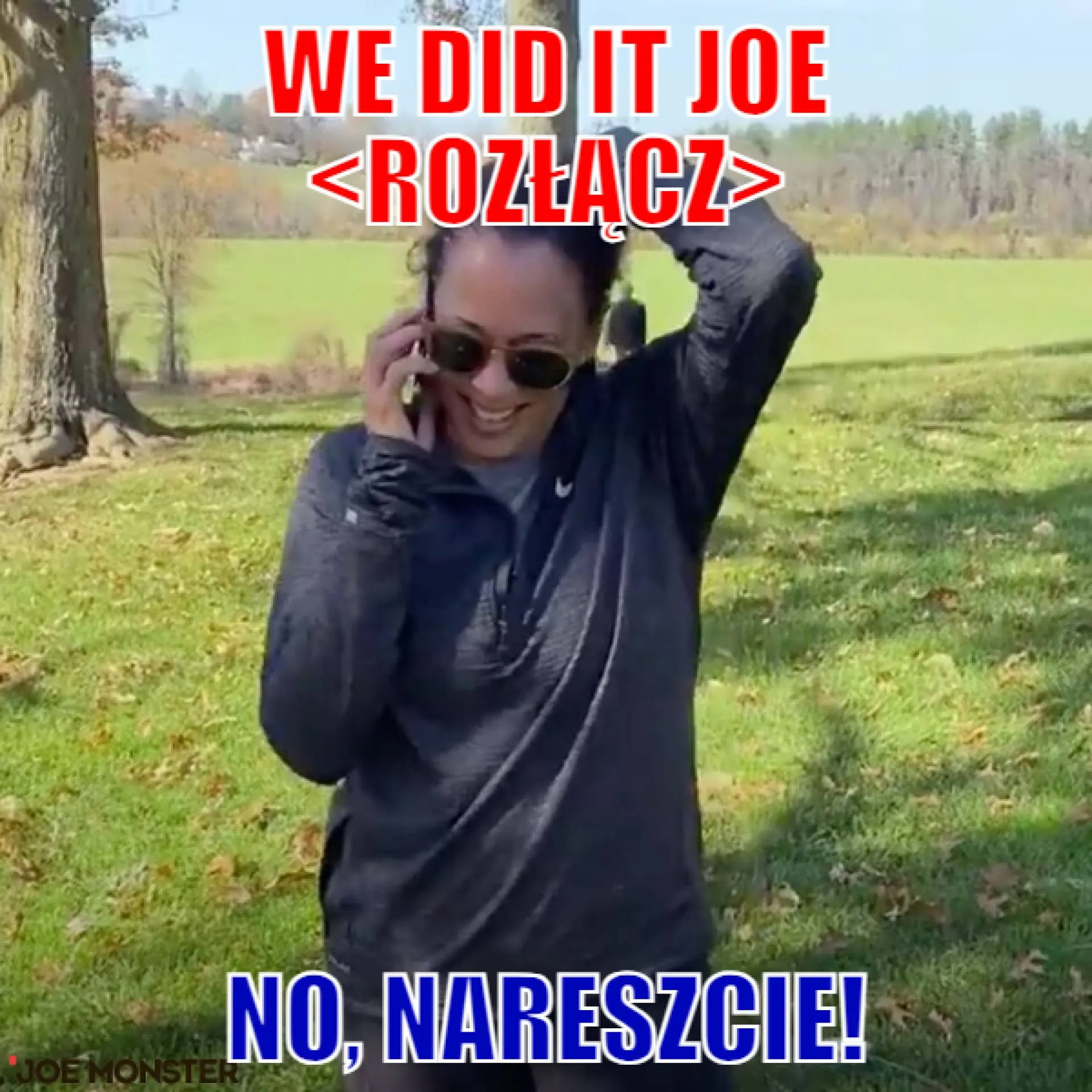 We did it