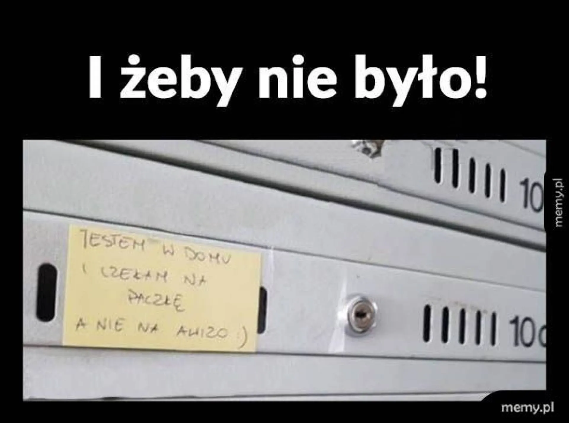 Żeby nie było!