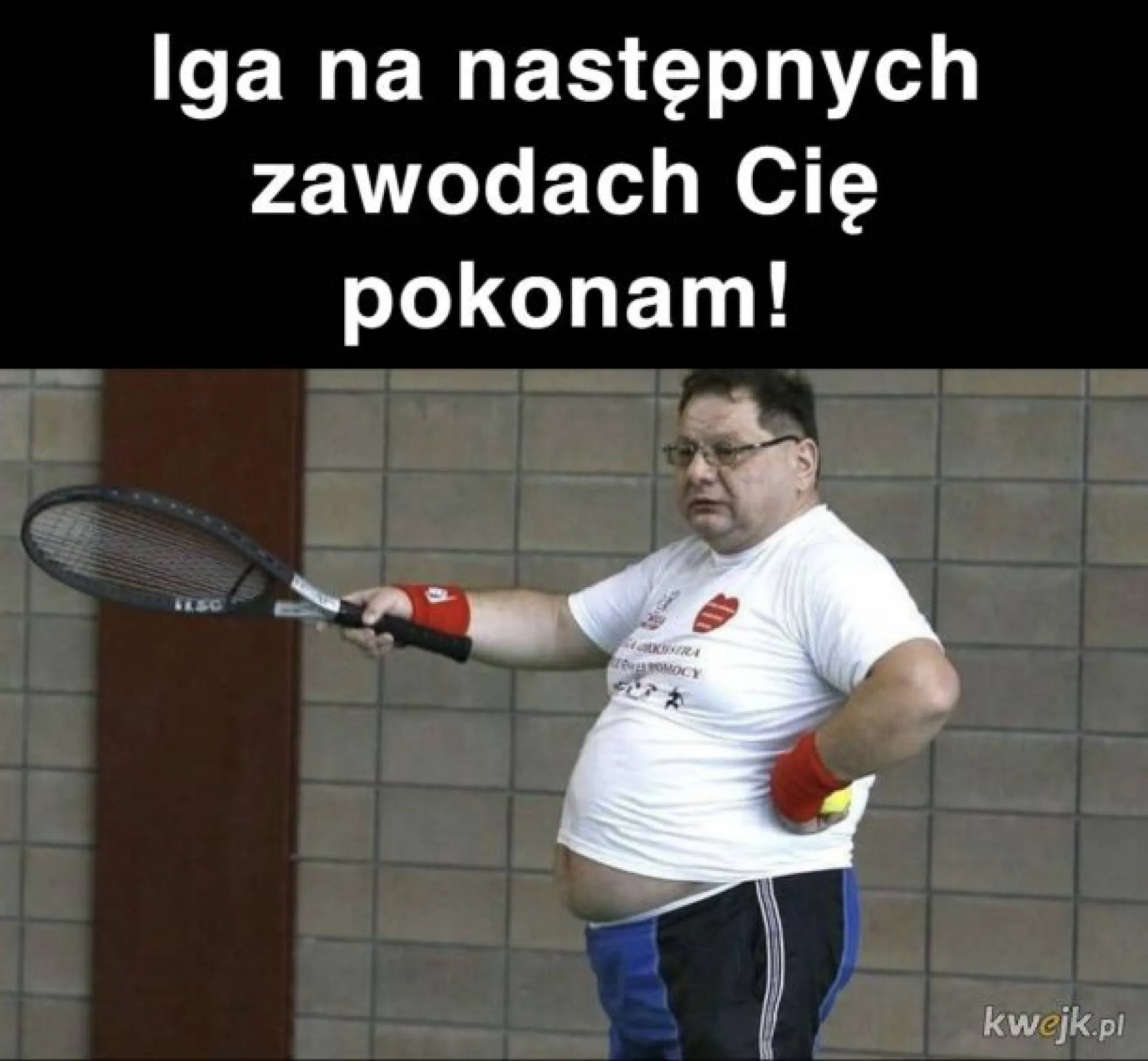 Cię pokona?