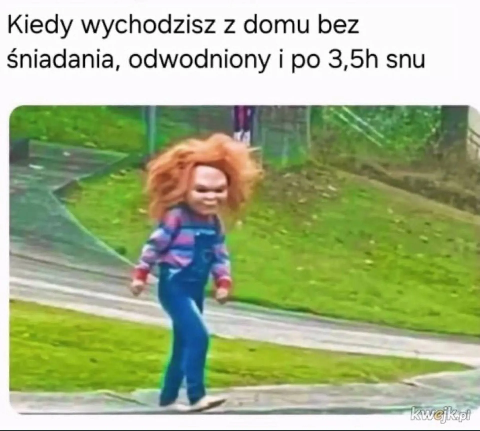 To nie będzie mój dzień