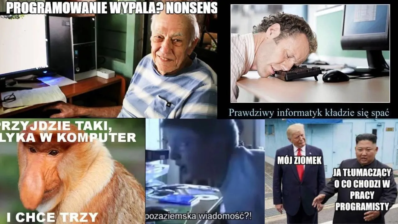 Poklikają i zarabiają! MEMY o programistach. <smiech.exe>