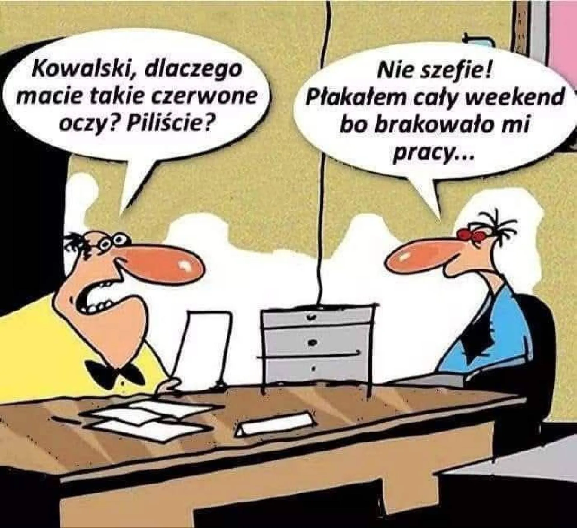I tak caaaały weekend