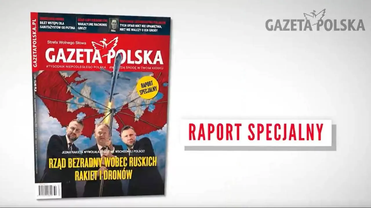 "Gazeta Polska" NOWY NUMER: Rząd bezradny wobec ruskich rakiet i dronów