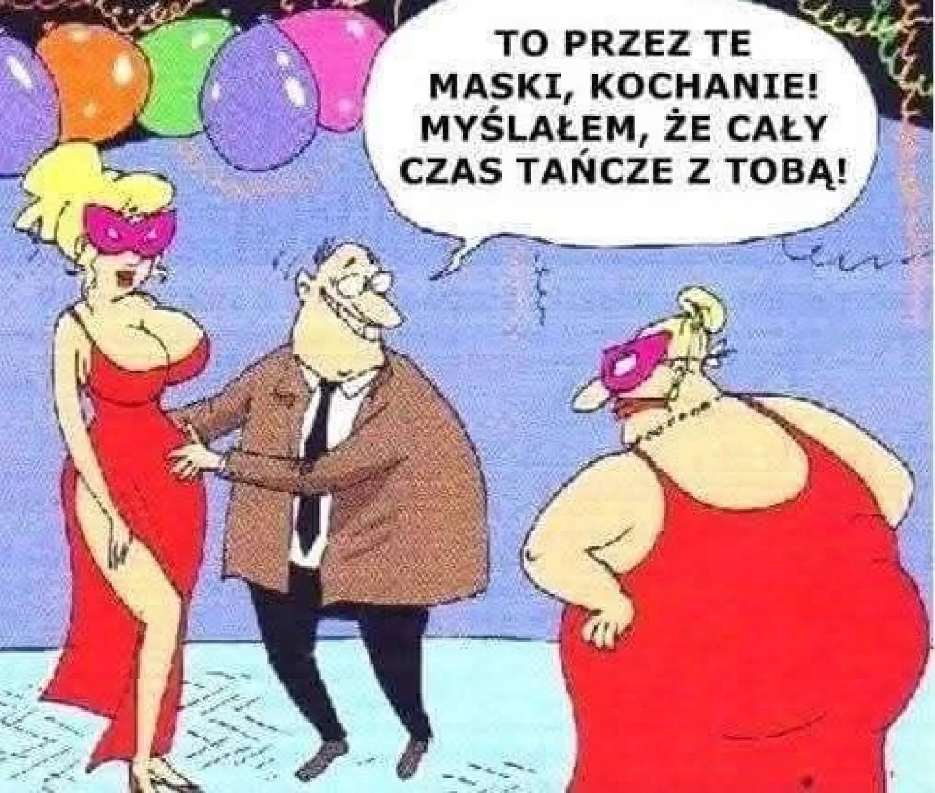 Wszystko przez te maski