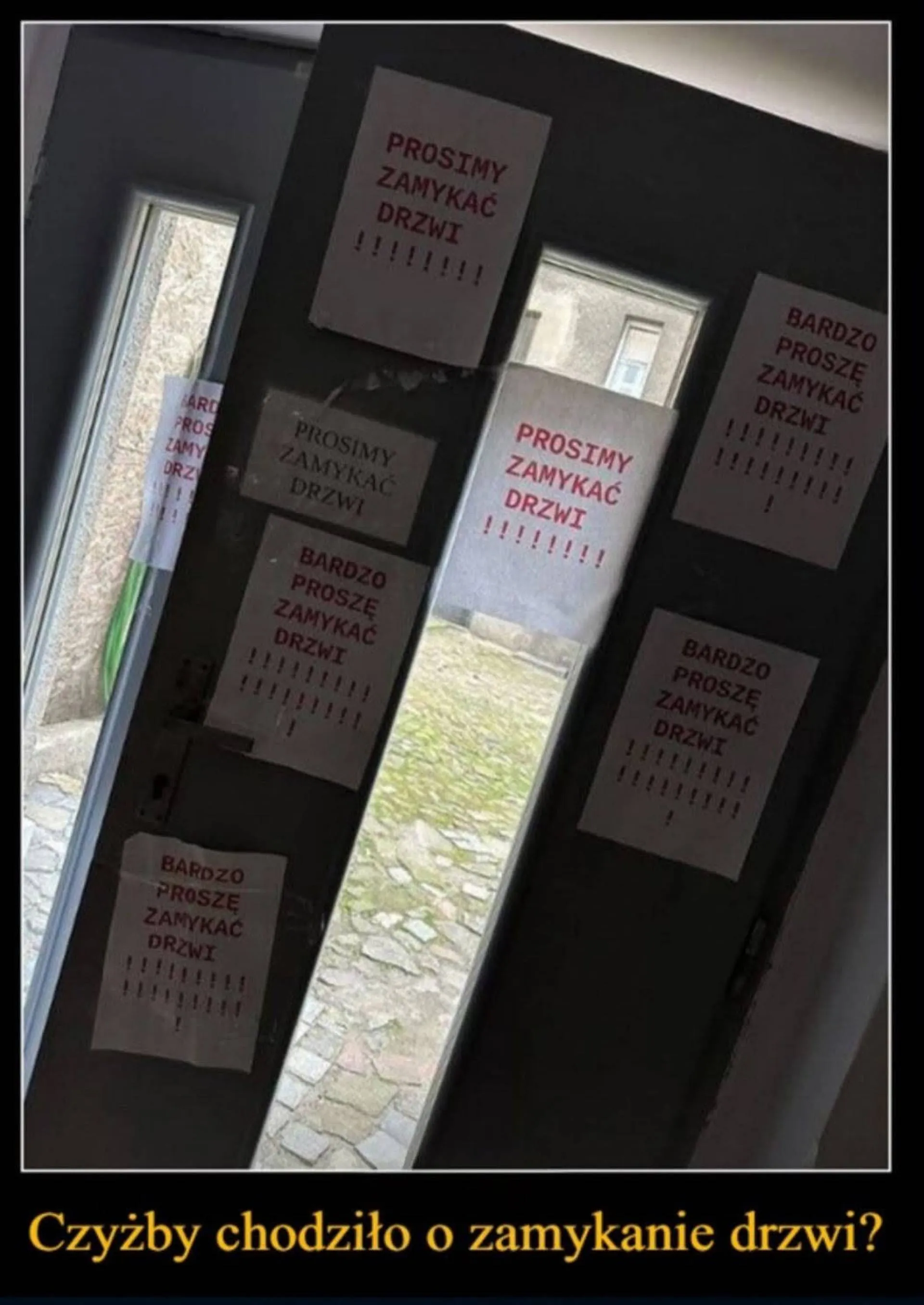 Zamykać drzwi!
